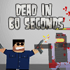 Juego online Dead in 60 Seconds